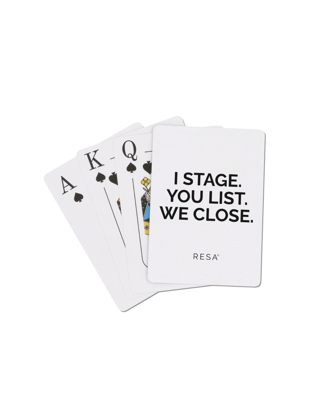 I Stage. You List. We Close. Playing Cards