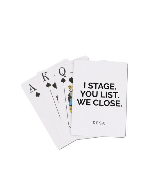 I Stage. You List. We Close. Playing Cards