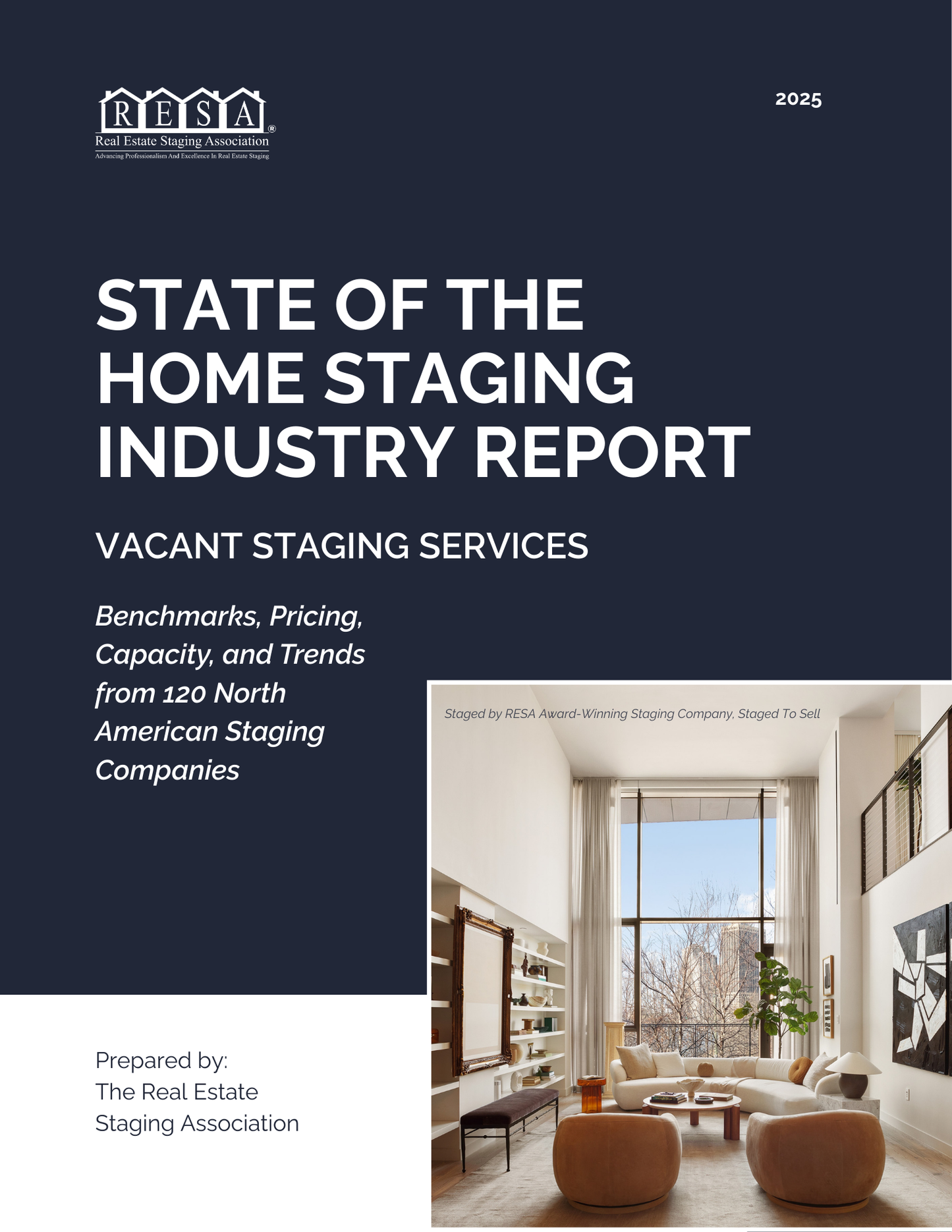 State of the Home Staging Industry Report 2025 - Vacant Staging Services