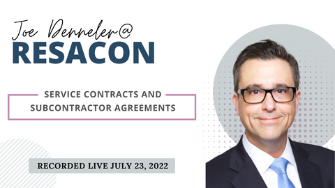 RESACON Vegas 2022: Service Contracts and Subcontractor Agreements - Joe Denneler